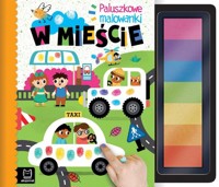 Paluszkowe malowanki. W mieście - Bator Agnieszka - książka