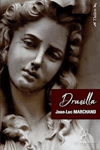 Drusilla - Jean-Luc Marchand - ebook
