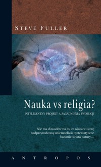 Nauka vs religia? - Fuller Steve - książka