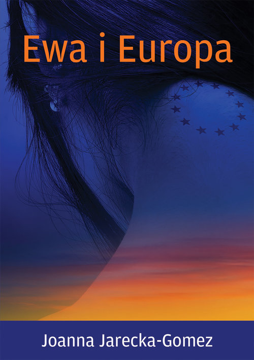 Ewa i Europa - Joanna Jarecka-Gomez - książka