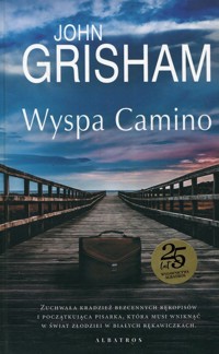 Wyspa Camino - John Grisham - ebook + audiobook + książka