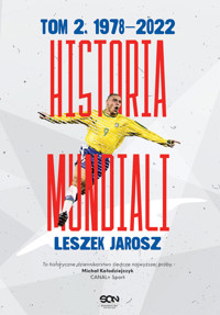 Historia mundiali. Tom 2. 1978–2022 - Leszek Jarosz - ebook + książka