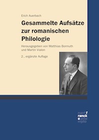 Gesammelte Aufsätze zur romanischen Philologie - Erich Auerbach - ebook