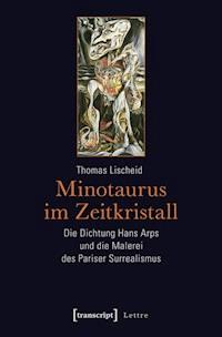 Minotaurus im Zeitkristall - Thomas Lischeid - ebook