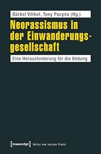Neorassismus in der Einwanderungsgesellschaft -  - ebook