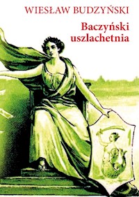 Baczyński uszlachetnia - Budzyński Wiesław - książka
