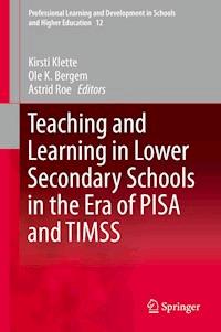 Teaching and Learning in Lower Secondary Schools in the Era of PISA and TIMSS -  - ebook