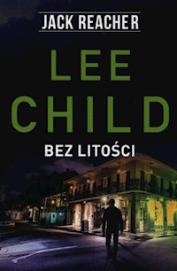 Bez litości - Lee Child - ebook + książka