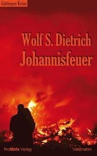 Johannisfeuer - Wolf S. Dietrich - ebook