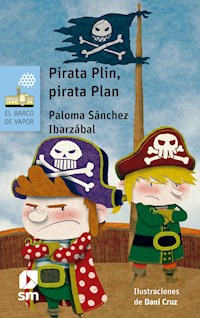Pirata Plin, pirata Plan - Paloma Sánchez Ibarzábal - ebook