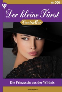 Die Prinzessin aus der Wildnis - Viola Maybach - ebook