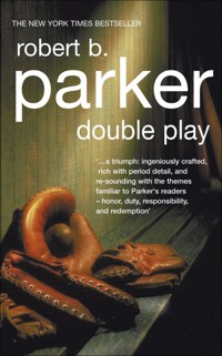 Double Play - Robert B. Parker - ebook