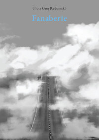 Fanaberie - Piotr Grey Radomski - ebook + książka