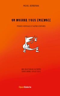 On mourra tous ensemble - Michel Berberian - ebook