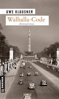 Walhalla-Code - Uwe Klausner - ebook