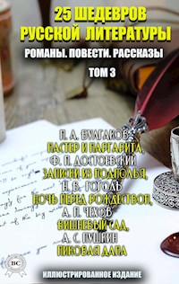 25 шедевров русской литературы. Романы. Повести. Рассказы. Том 3 - Федор Достоевский - ebook
