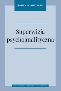 Superwizja psychoanalityczna - McWilliams Nancy - książka