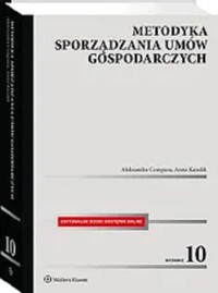 Metodyka sporządzania umów gospodarczych - Cempura Aleksandra, Kasolik Anna - książka