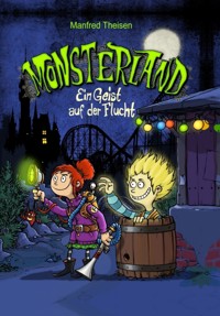 Monsterland - Manfred Theisen - ebook