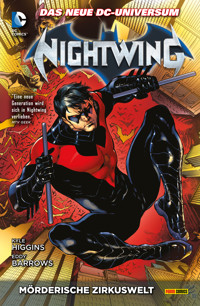 Nightwing  - Bd. 1: Mörderische Zirkuswelt - Kyle Higgins - ebook