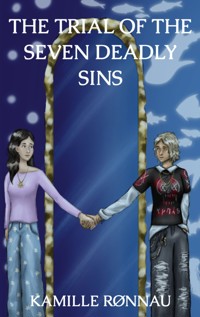 The Trial of the Seven Deadly Sins - Kamille Rønnau - ebook