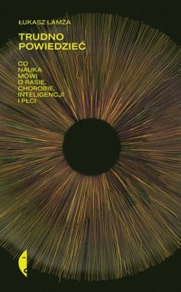 Trudno powiedzieć - Łukasz Lamża - książka