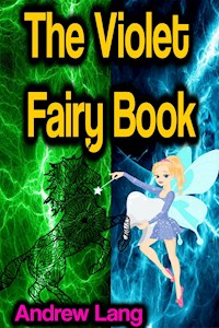 The Violet Fairy Book - Andrew Lang - ebook