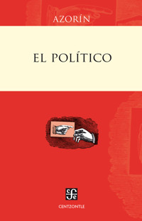 El político - Azorín - ebook