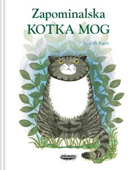 Zapominalska kotka Mog - Kerr Judith - książka