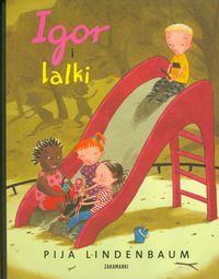 Igor i lalki - Pija Lindenbaum - książka