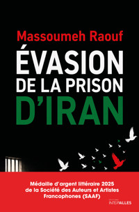 Évasion de la prison d'Iran - Massoumeh Raouf - ebook