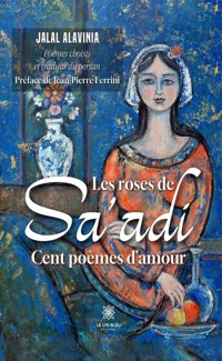 Les roses de Sa'adi - Jalal Alavinia - ebook