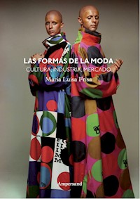 Las formas de la moda - María Luisa Frisa - ebook