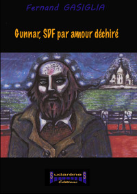 Gunnar, SDF par amour déchiré - Fernand Gasiglia - ebook