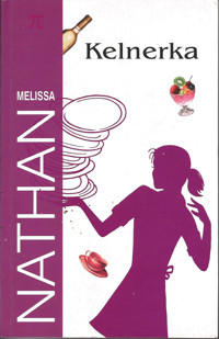 Kelnerka - Melissa Nathan - ebook
