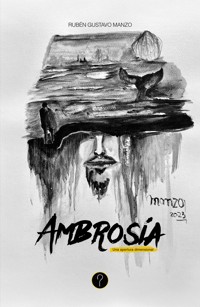 Ambrosía - Rubén Gustavo Manzo - ebook
