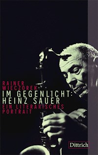 Im Gegenlicht: Heinz Sauer - Rainer Wieczorek - ebook