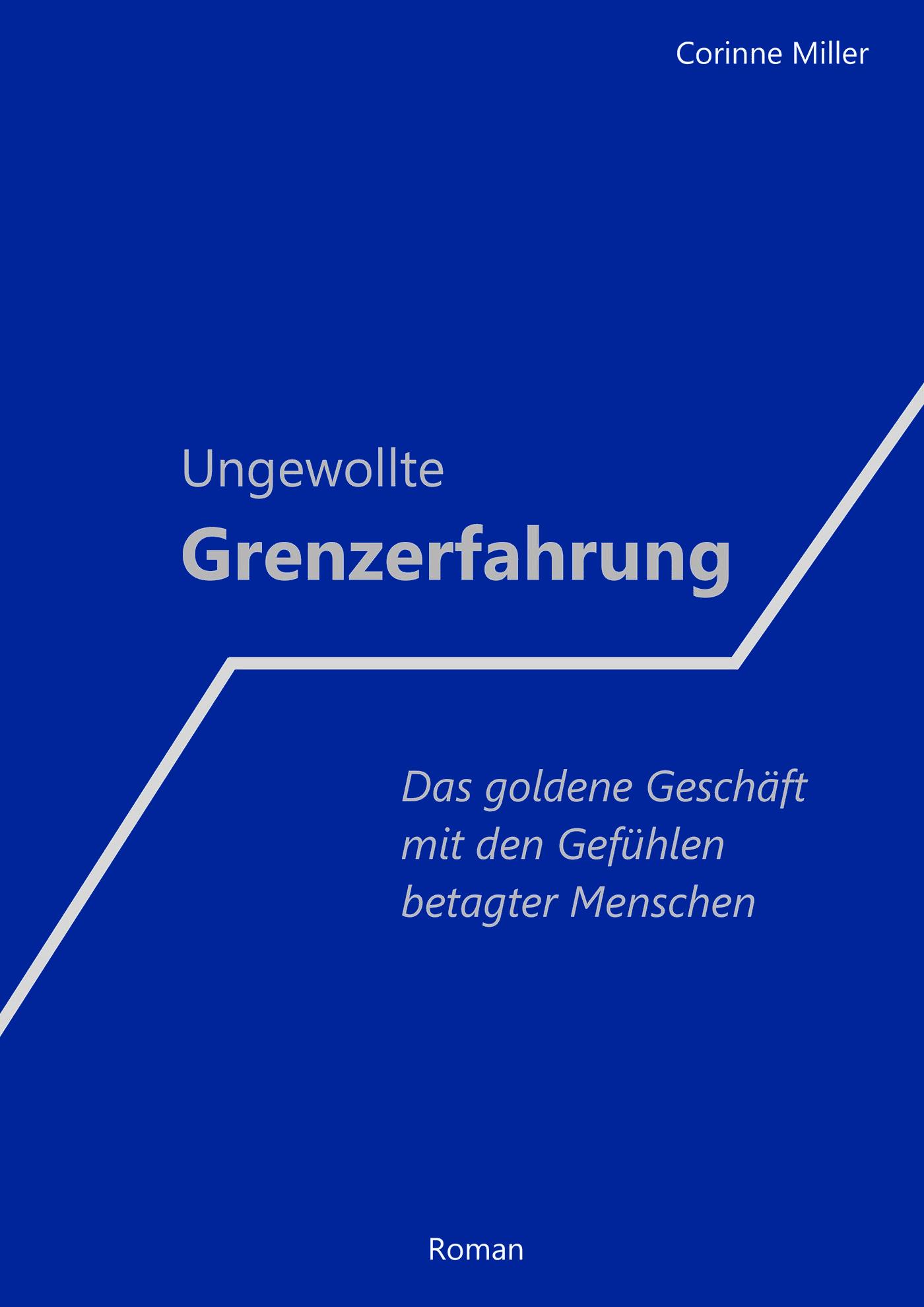 Ungewollte Grenzerfahrung