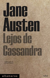 Lejos de Cassandra - Jane Austen  - ebook