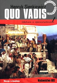 Quo vadis. Lektura z opracowaniem - Henryk Sienkiewicz - książka