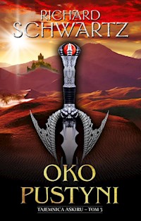 Oko Pustyni - Richard Schwartz - książka