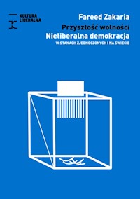 Przyszłość wolności - Zakaria Fareed - książka