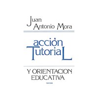 Acción tutorial - Juan Antonio Mora - ebook