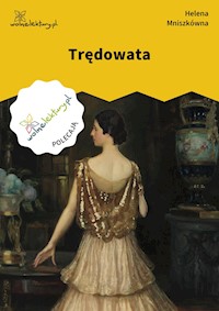 Trędowata - Helena Mniszkówna - ebook + audiobook