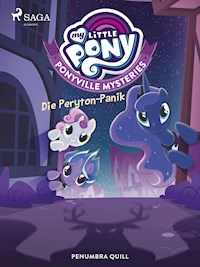 My Little Pony - Ponyville Mysteries - Die Peryton-Panik - Quill Penumbra - ebook