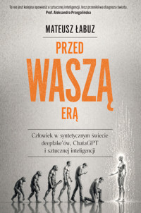 Przed waszą erą - Łabuz Mateusz - ebook + audiobook + książka