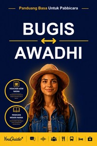 The Language Guide for Travelers - Buginese to Awadhi - YouGuide - ebook