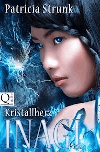 Kristallherz - Patricia Strunk - ebook