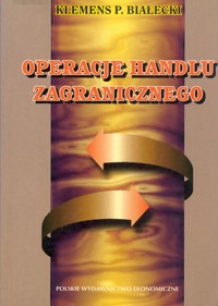 Operacje handlu zagranicznego - Klemens Paweł Białecki - ebook