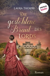 Die gestohlene Braut des Lords - Laura Thorne - ebook